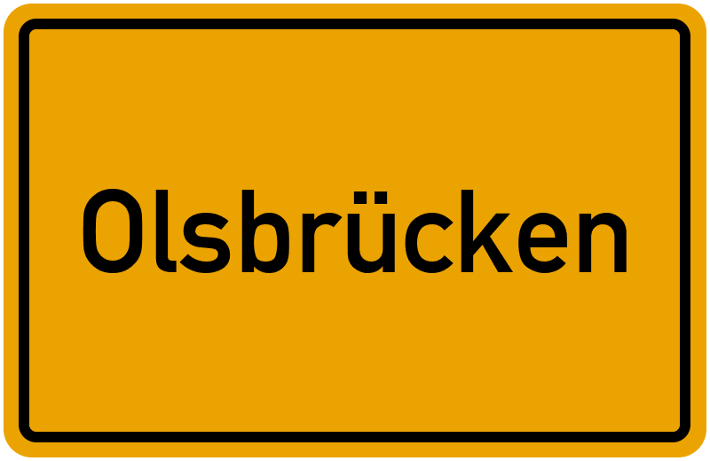 Ortsschild Olsbrücken