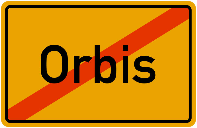 Ortsschild Orbis