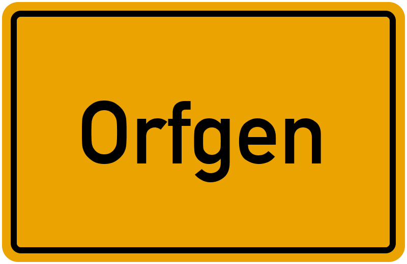 Ortsschild Orfgen