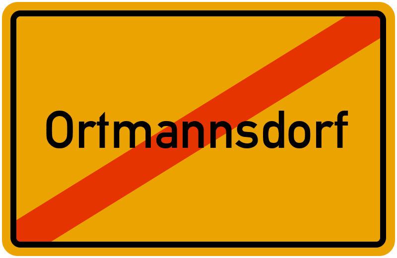 Ortsschild Ortmannsdorf