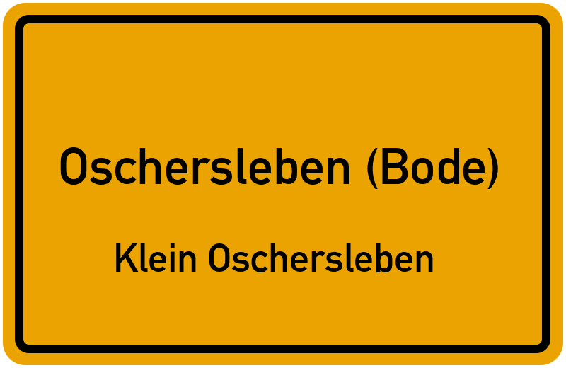 Ortsschild Oschersleben (Bode)