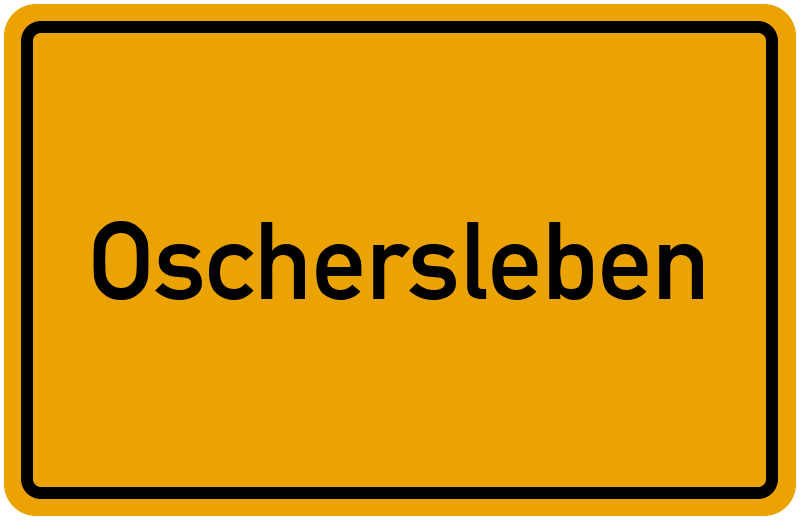 Ortsschild Oschersleben