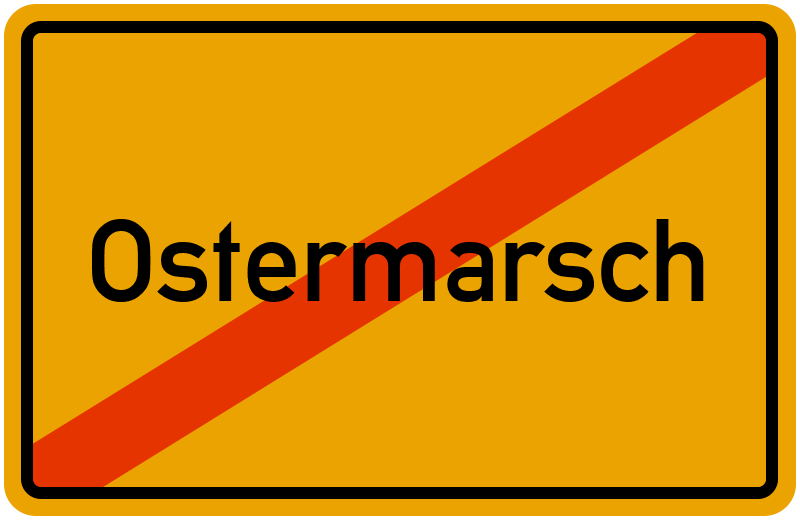 Ortsschild Ostermarsch