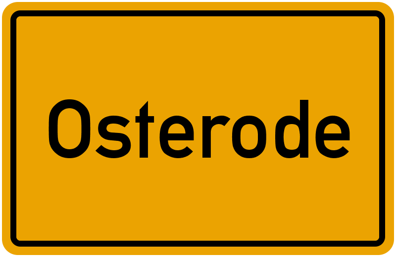 Ortsschild Osterode