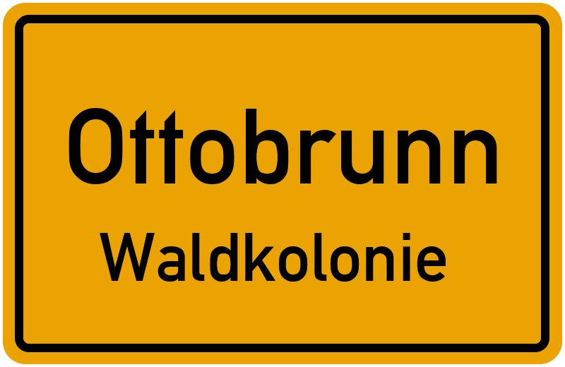 Ortsschild Ottobrunn
