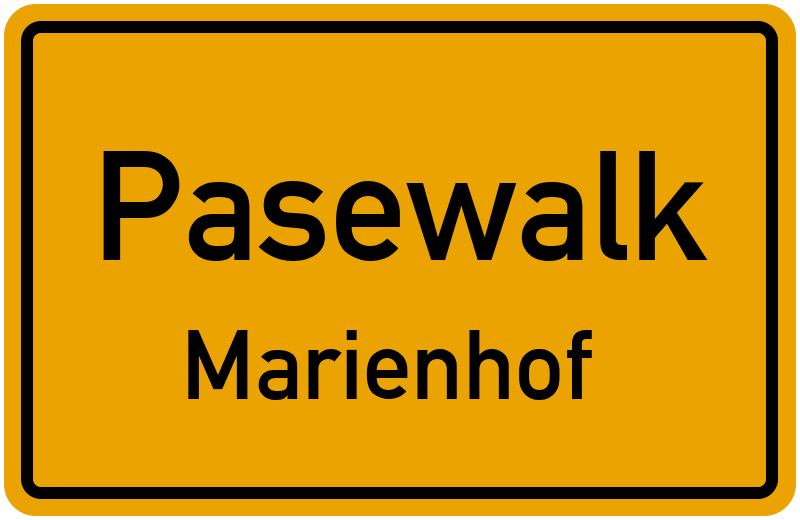 Ortsschild Pasewalk