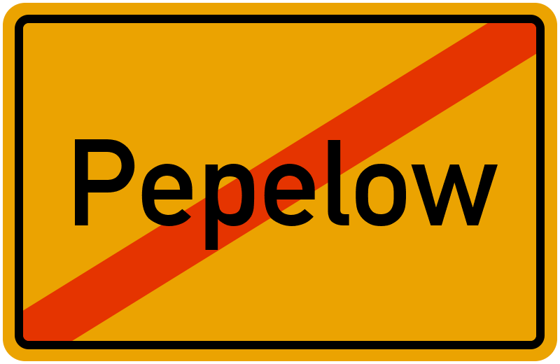 Ortsschild Pepelow