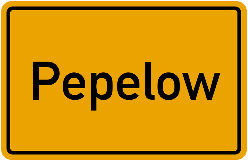 Ortsschild Pepelow