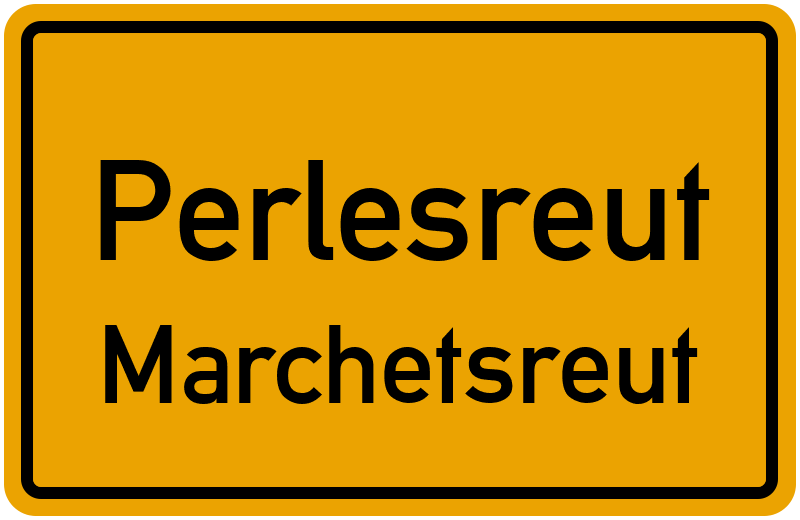 Ortsschild Perlesreut
