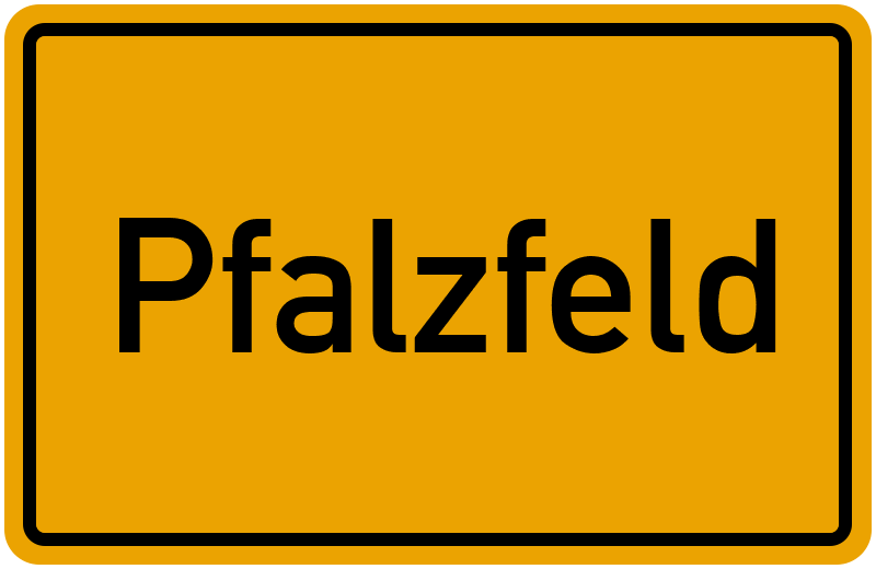Ortsschild Pfalzfeld