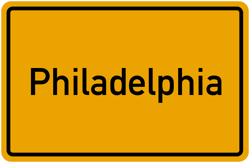 Ortsschild Philadelphia