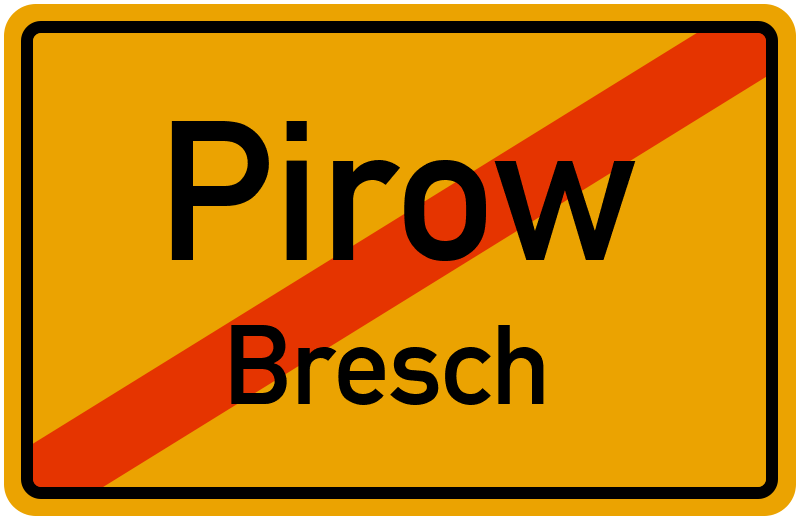 Ortsschild Pirow