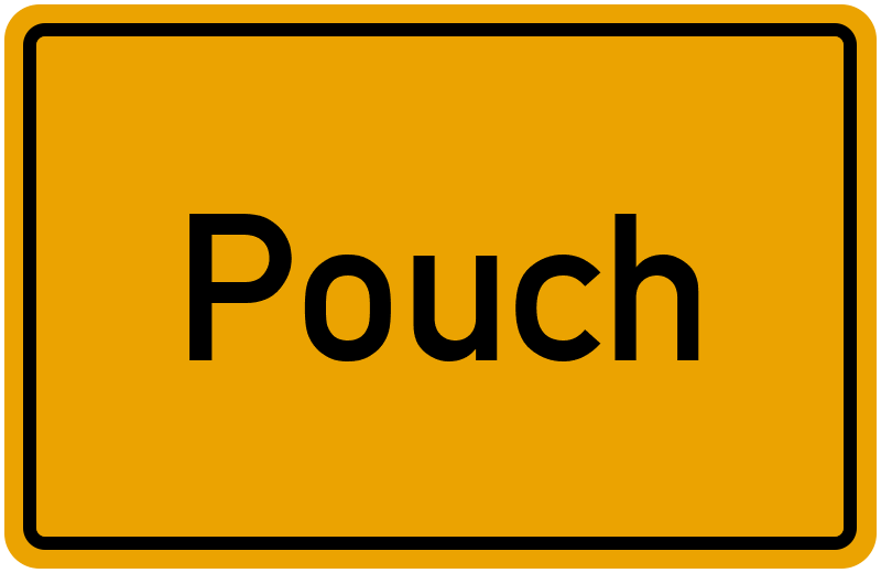 Ortsschild Pouch