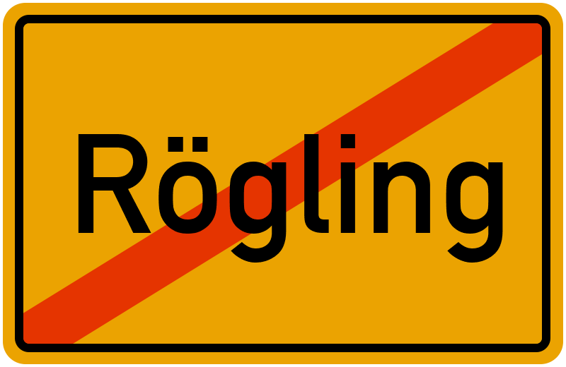 Ortsschild Rögling