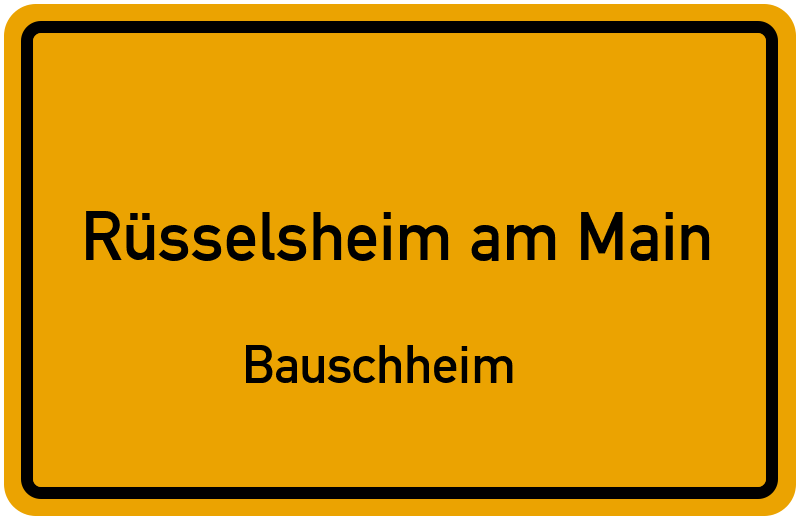 Ortsschild Rüsselsheim am Main