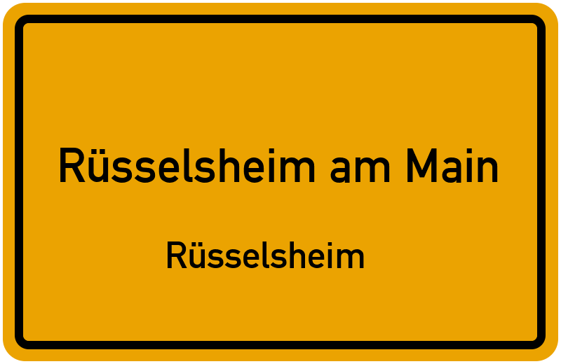 Ortsschild Rüsselsheim am Main