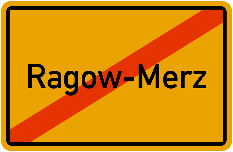 Ortsschild Ragow-Merz