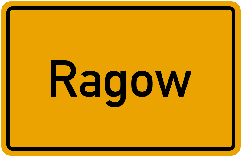 Ortsschild Ragow