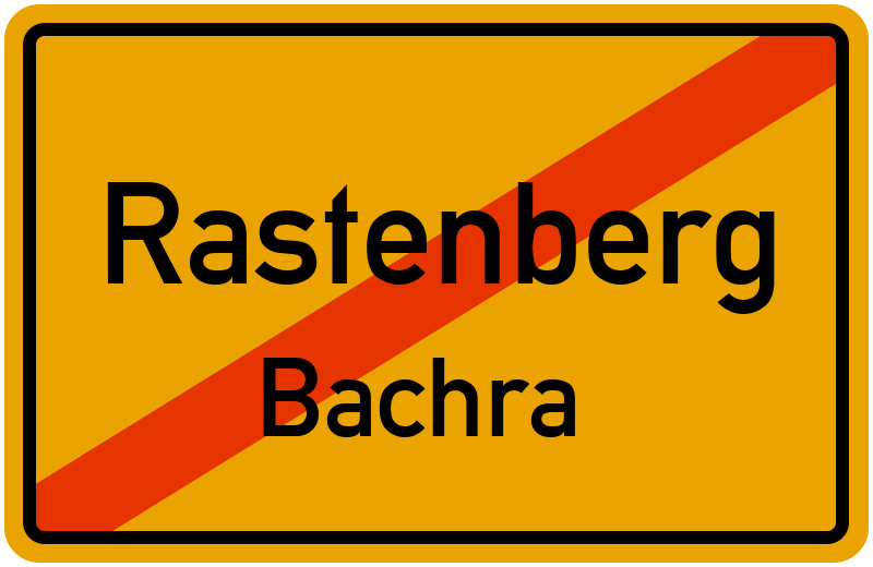 Ortsschild Rastenberg