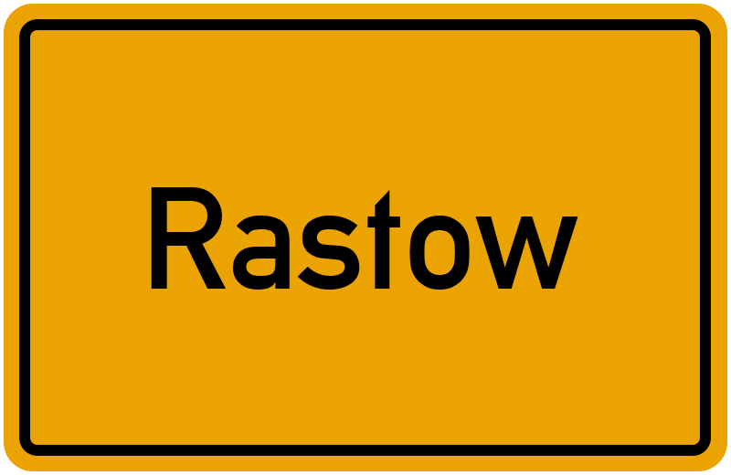 Ortsschild Rastow