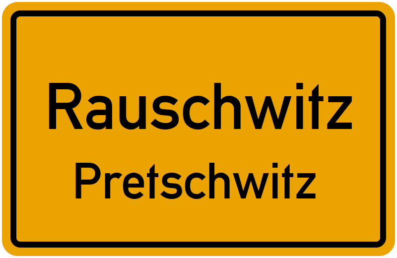 Ortsschild Rauschwitz