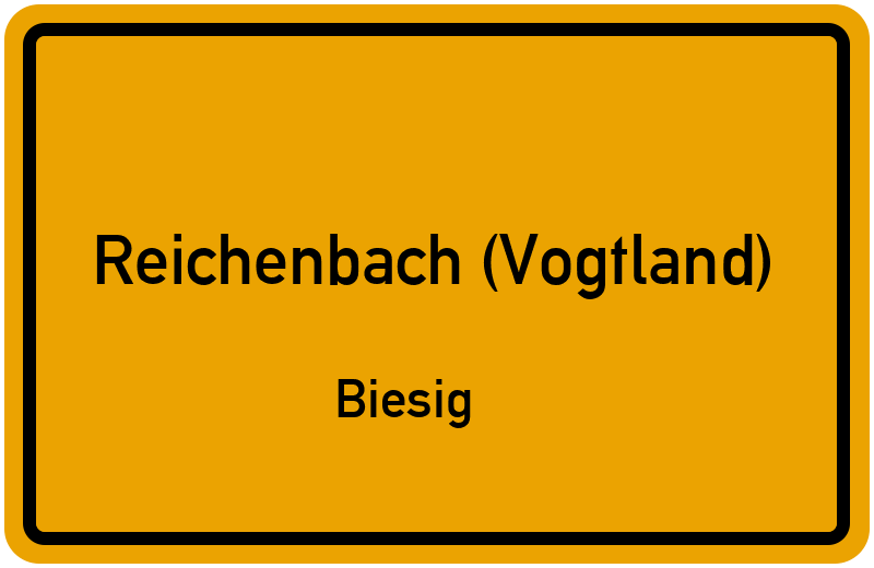 Ortsschild Reichenbach (Vogtland)