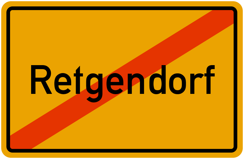 Ortsschild Retgendorf