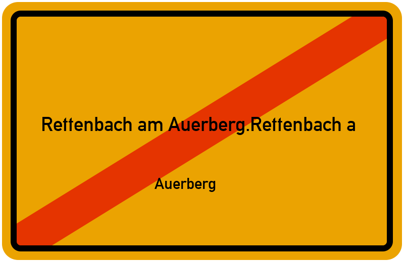 Ortsschild Rettenbach am Auerberg.Rettenbach a