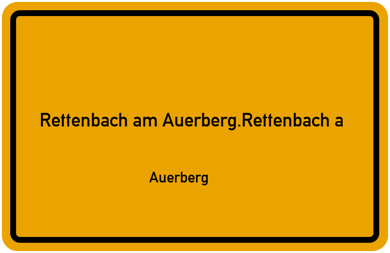 Ortsschild Rettenbach am Auerberg.Rettenbach a