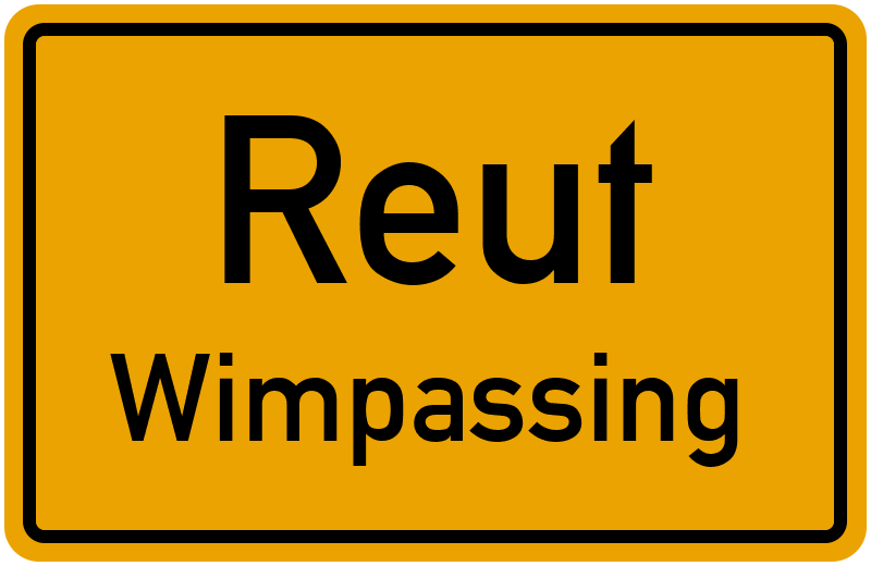 Ortsschild Reut