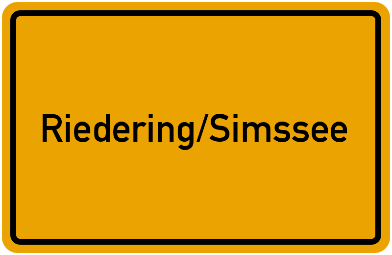 Ortsschild Riedering/Simssee