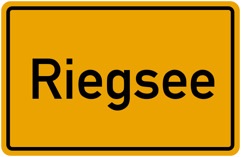 Ortsschild Riegsee