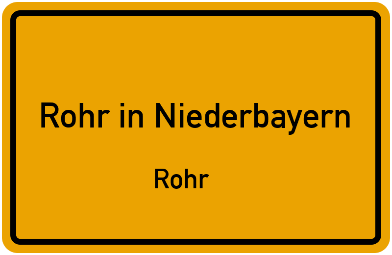 Ortsschild Rohr in Niederbayern