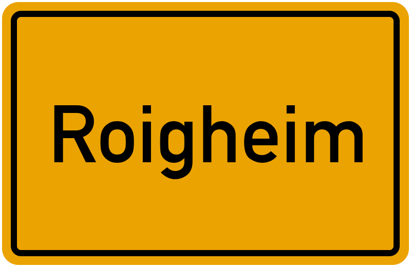 Ortsschild Roigheim
