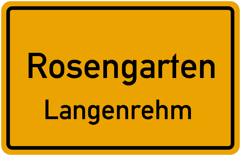 Ortsschild Rosengarten