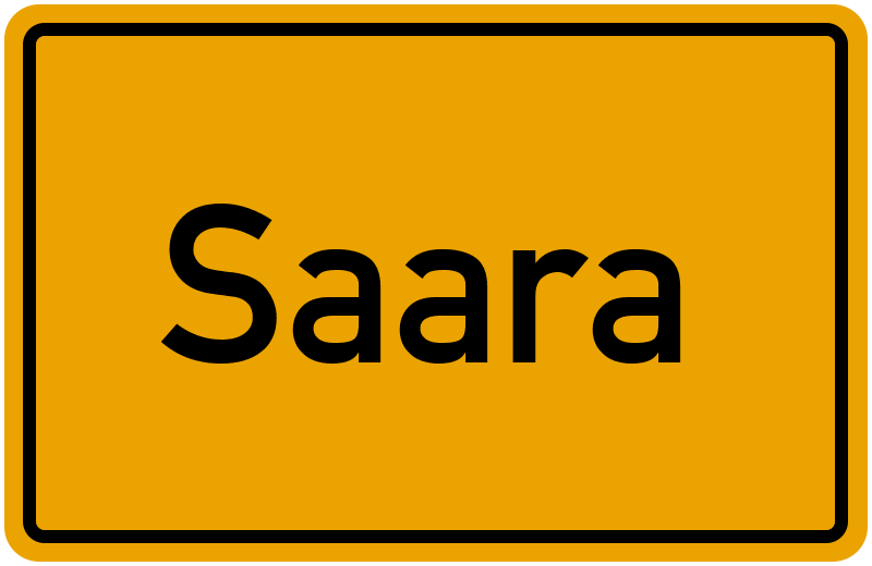 Ortsschild Saara