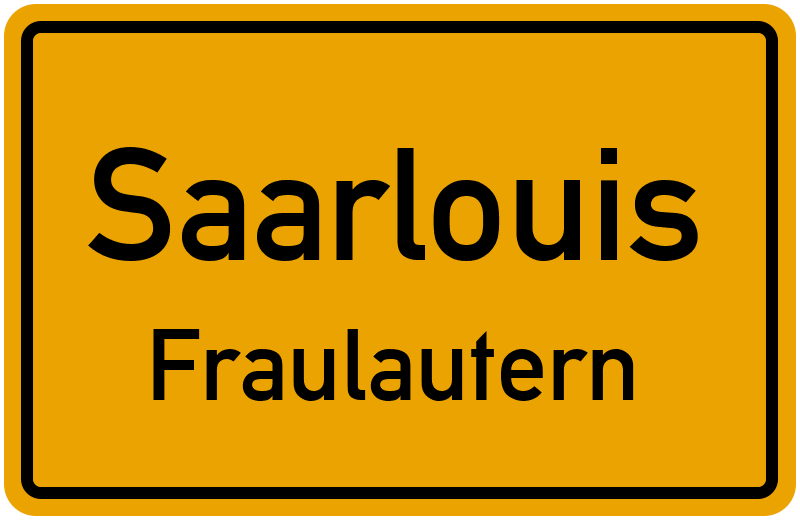 Ortsschild Saarlouis