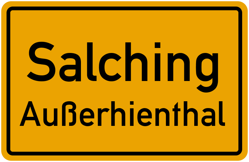 Ortsschild Salching