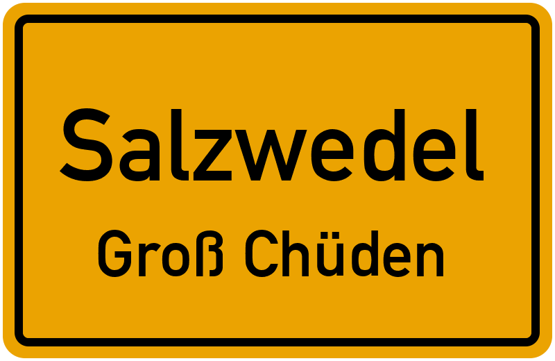 Ortsschild Salzwedel