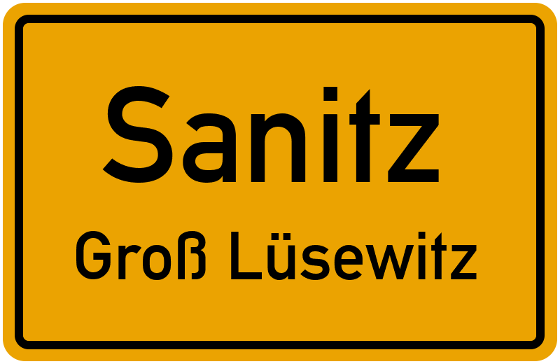 Ortsschild Sanitz
