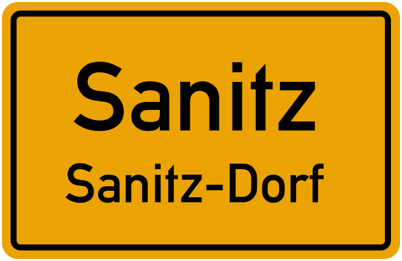 Ortsschild Sanitz