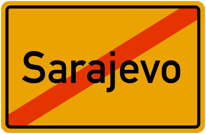 Ortsschild Sarajevo