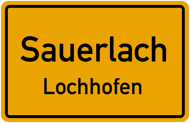 Ortsschild Sauerlach