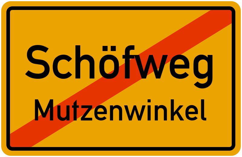 Ortsschild Schöfweg