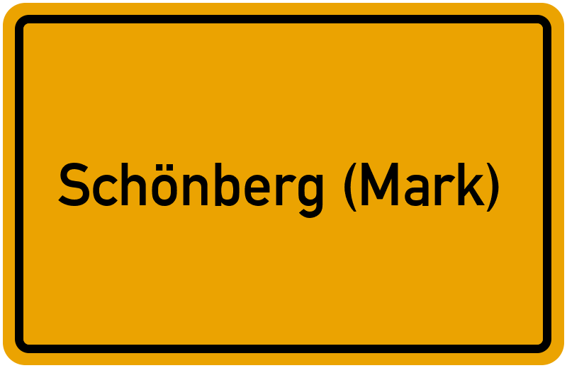 Ortsschild Schönberg (Mark)