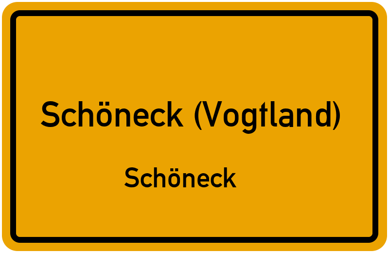 Ortsschild Schöneck (Vogtland)