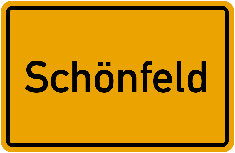Ortsschild Schönfeld