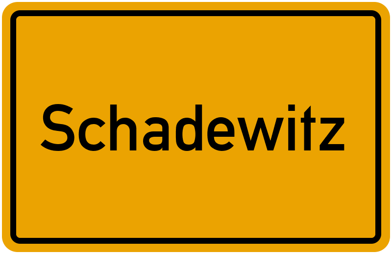 Ortsschild Schadewitz