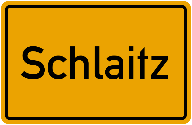Ortsschild Schlaitz