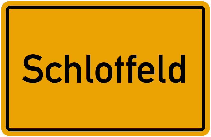 Ortsschild Schlotfeld